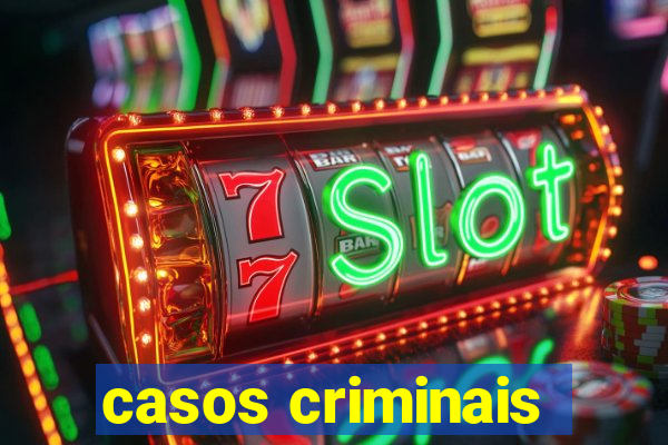 casos criminais